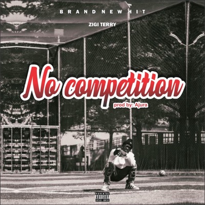 No Competition - Single