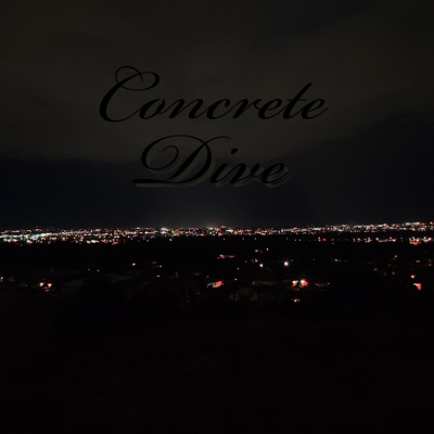 Concrete Dive - Single