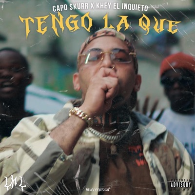 Tengo La Que (feat. khey el inquieto) - Single