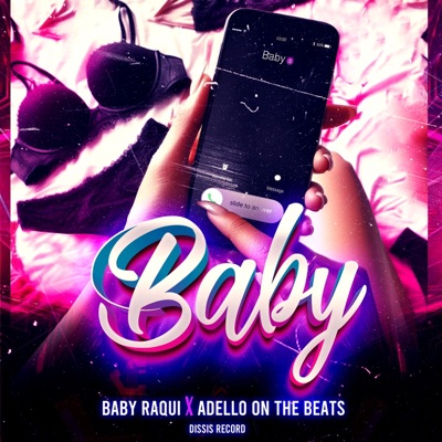 Baby (feat. Baby Raqui) - Single