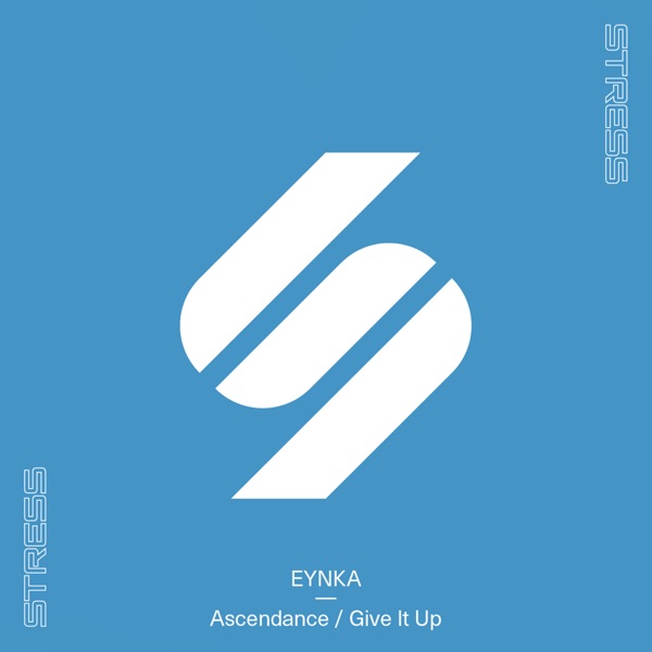 Ascendance / Give It Up - Single