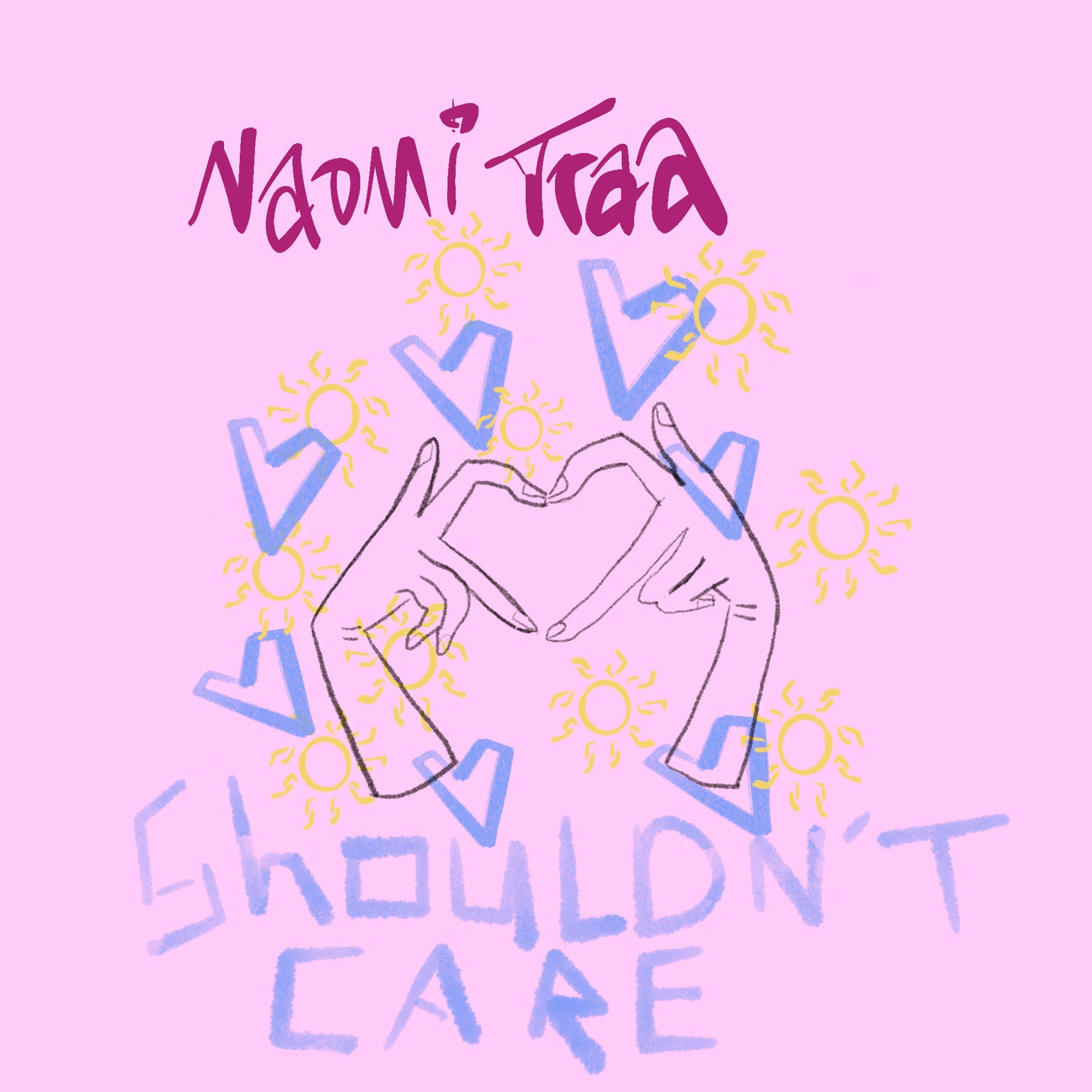 Shouldn't Care - Single