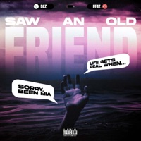 Saw an Old Friend - Single - DLZ, Jez Dior & Abstract