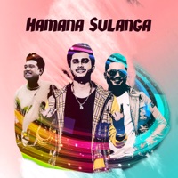 Hamana Sulanga - Single - Lavan Abhishek, Anura Priyakelum & Nilupul Bandara