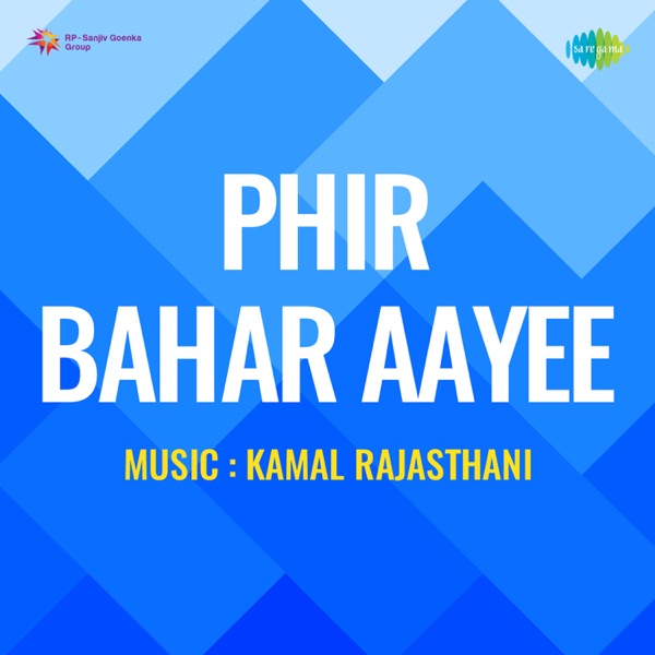 Phir Bahar Aayee (Original Motion Picture Soundtrack) - EP