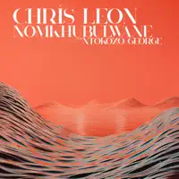 Nomkhubulwane — Chris Leon, Ntokozo George