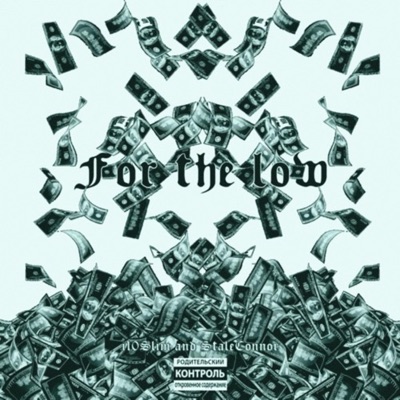 For the Low (feat. StaleConnor) - Single
