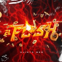El Flash - Single - Quinto Mes