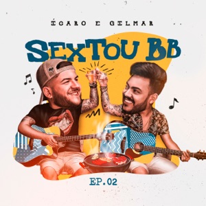 Sextou Bebê, Ep. 2 (Ao Vivo) - EP