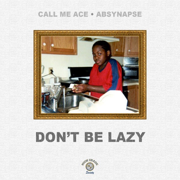 Don't Be Lazy - Single