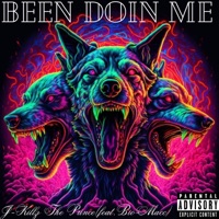 Been Doin Me (feat. Bio-Macc) - Single - J-Killz The Prince
