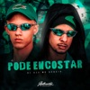 Pode Encostar - Single