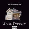 Still Thuggin - Single