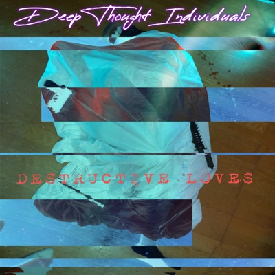 Destructive Loves - Single