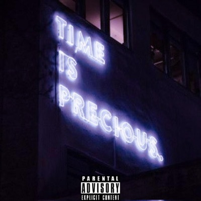 Time Is Precious - Single
