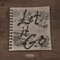 Let It Go - YT Suns lyrics