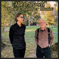 Allen Shawn: Oboe Chamber Music - Jacqueline Leclair