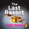 The Last Resort - Heidi Perks