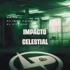 Impacto Celestial - Single