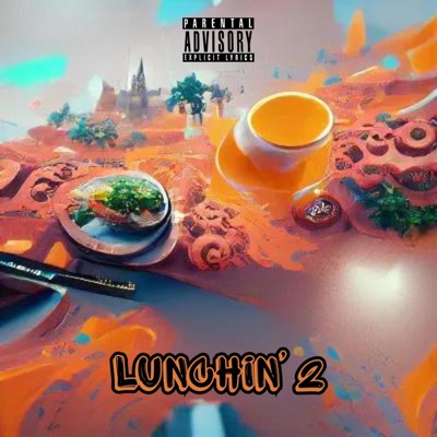 Lunchin' 2 - EP