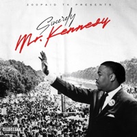 Sincerely Mr.Kennedy - 2oopaid TK