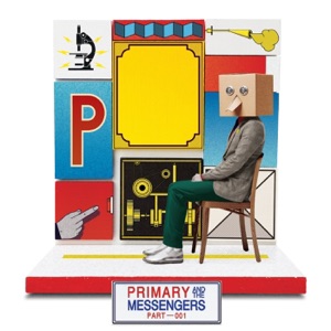 Primary And The Messengers - EP
