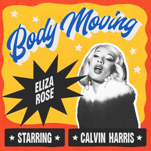 Art for Body Moving by Eliza Rose & Calvin Harris