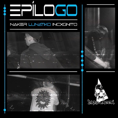 Epílogo (feat. Naker & Incxgnito) - Single
