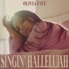 Singin' Hallelujah - Single