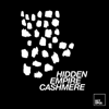 Hidden Empire - Cashmere artwork