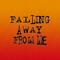 Falling Away From Me (feat. Denis Pauna) artwork