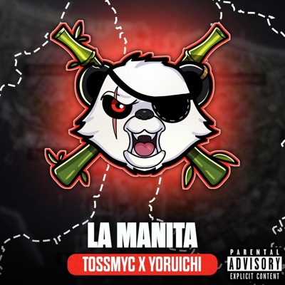 La Manita (feat. Tossmyc) - Single