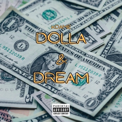 DOLLA & DREAM Freestyle - Single