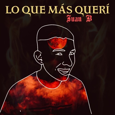 Lo que más querí - Single