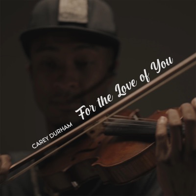 For the Love of You - Single