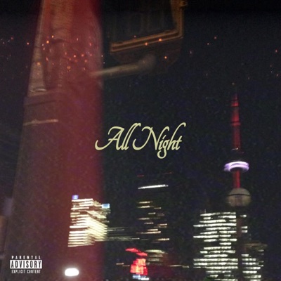 All Night (feat. ICY T & Lil Ra) - Single