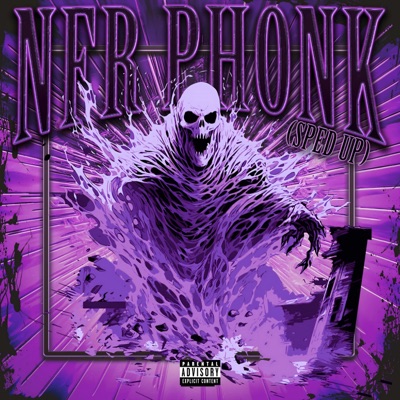 NFR Phonk (feat. Grief) [Sped Up] - Single