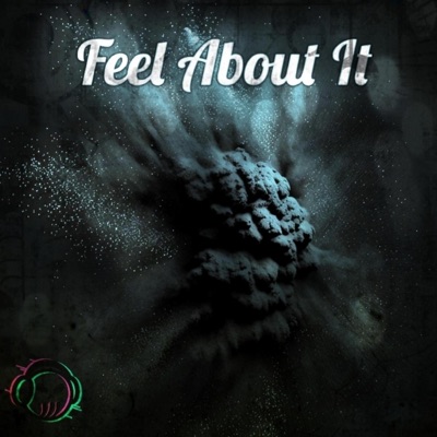 Feel About It (feat. Bermuda Peedee & RealDeshon) - Single