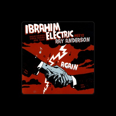 Listen to Ibrahim Electric, watch music videos, read bio, see tour dates & more!