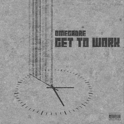 Get To Work - Single