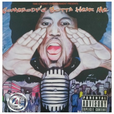 Somebody's Got To Hear Me (feat. Malcolm Gordon)