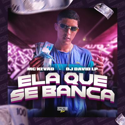 Ela Que Se Banca - Single