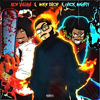 Dark Trio (feat. Ace Villain & Nick Mighty) - Single
