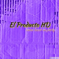 Vamos Hacer Un Party - Single - El Producto HD
