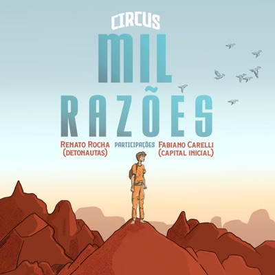 Mil Razões (feat. Renato Rocha & Fabiano Carelli) - Single