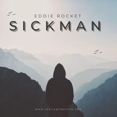 Sick Man - Single