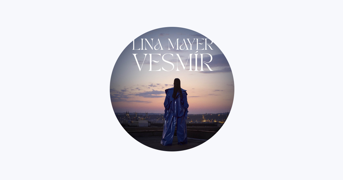 Lina Mayer - Apple Music