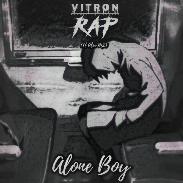 Alone Boy (feat. Alex MZ)