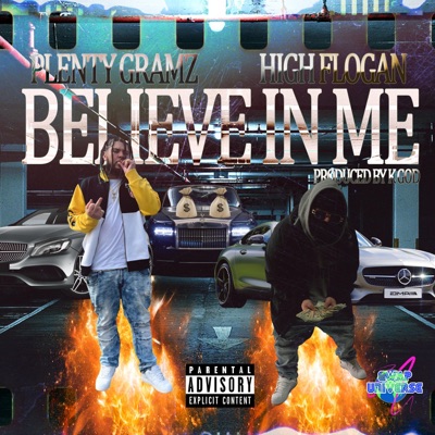 Believe In Me (feat. Plenty Gramz) - Single