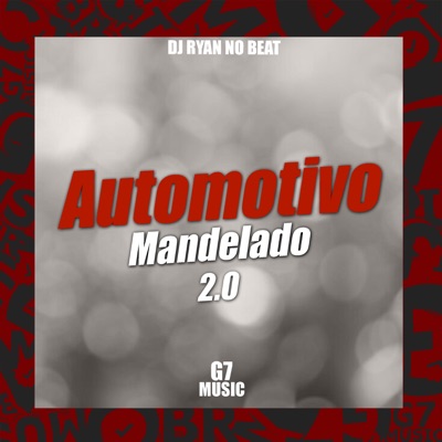 Automotivo Mandelado 2.0 - Single
